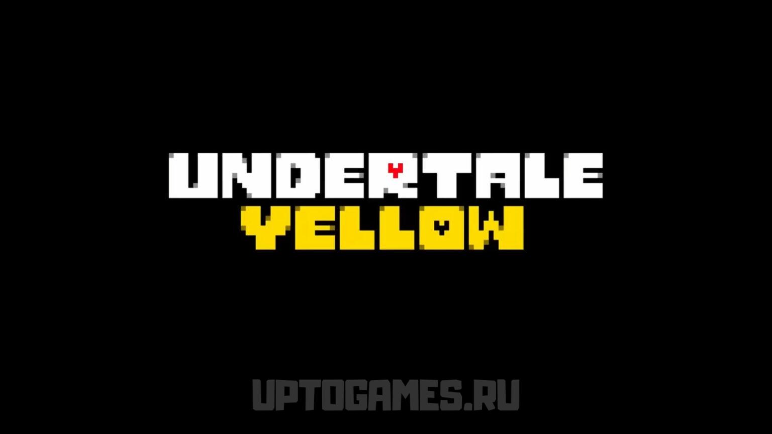 Undertale: Жёлтая душа — Путешествие справедливости в альтернативной вселенной | Undertale: Yellow